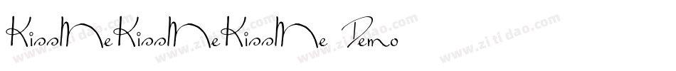 KissMeKissMeKissMe Demo字体转换